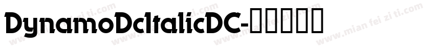 DynamoDcItalicDC字体转换