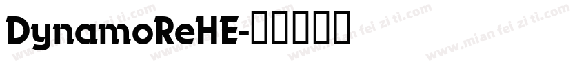 DynamoReHE字体转换