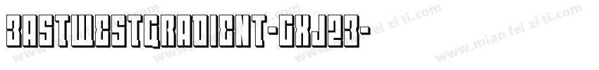 EastWestGradient-gxj2E字体转换