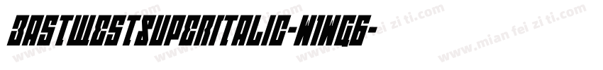 EastWestSuperItalic-w1wG6字体转换