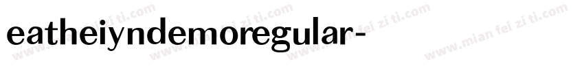 eatheiyndemoregular字体转换