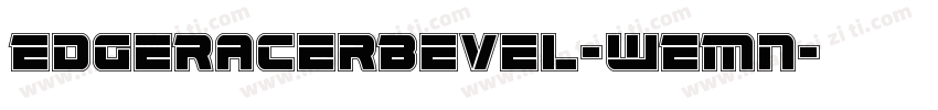 EdgeRacerBevel-WEMn字体转换
