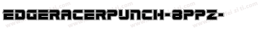 EdgeRacerPunch-8pPz字体转换