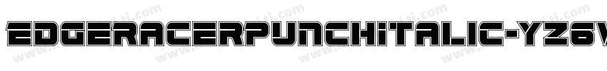 EdgeRacerPunchItalic-YZ6v字体转换