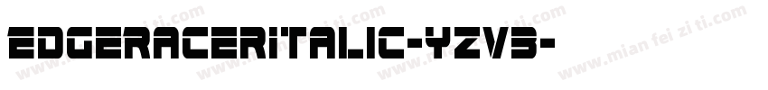 EdgeRacerItalic-yzv3字体转换