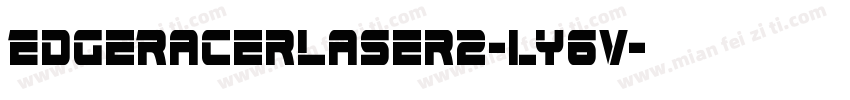EdgeRacerLaser2-ly6V字体转换
