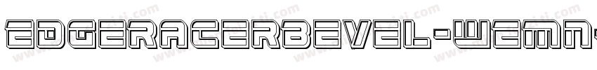EdgeRacerBevel-WEMn字体转换