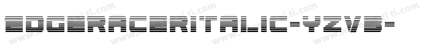 EdgeRacerItalic-yzv3字体转换