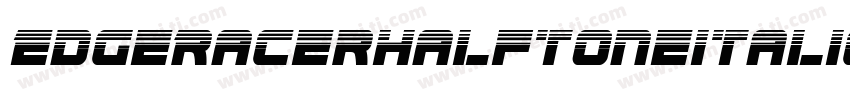 EdgeRacerHalftoneItalic-63mx字体转换
