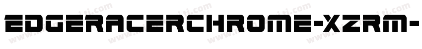 EdgeRacerChrome-xzrm字体转换