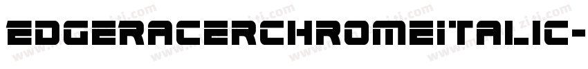 EdgeRacerChromeItalic-pzAd字体转换