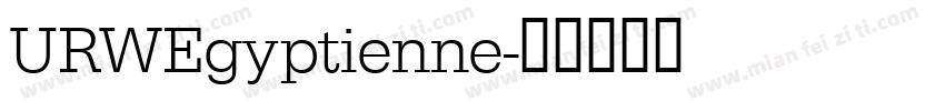 URWEgyptienne字体转换