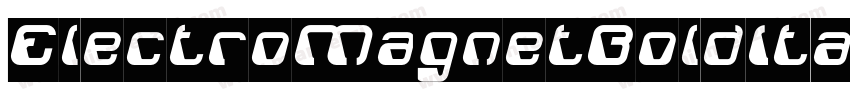 ElectroMagnetBoldItalic-AzV7字体转换