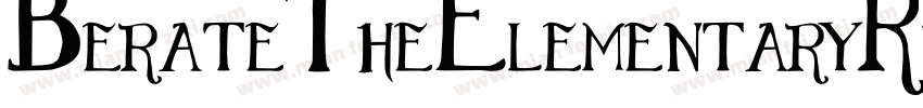 BerateTheElementaryRegular-RxPW字体转换