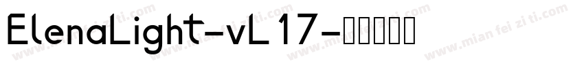 ElenaLight-vL17字体转换