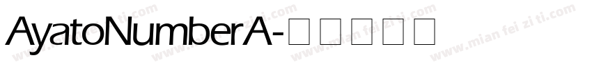 AyatoNumberA字体转换