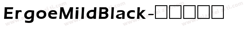 ErgoeMildBlack字体转换