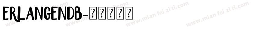 ErlangenDB字体转换