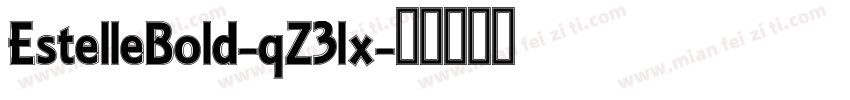 EstelleBold-qZ3lx字体转换