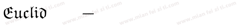 Euclid字体字体转换
