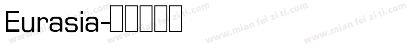 Eurasia字体转换