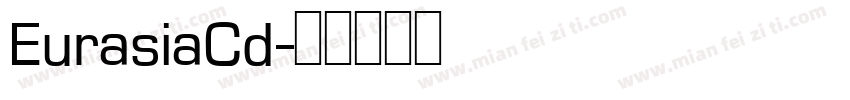 EurasiaCd字体转换