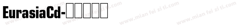 EurasiaCd字体转换