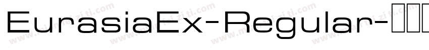 EurasiaEx-Regular字体转换