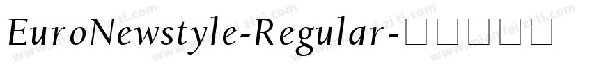 EuroNewstyle-Regular字体转换