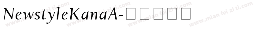 NewstyleKanaA字体转换