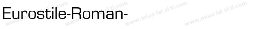 Eurostile-Roman字体转换