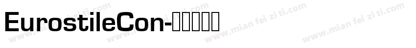 EurostileCon字体转换
