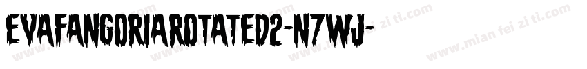 EvaFangoriaRotated2-n7wJ字体转换