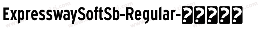 ExpresswaySoftSb-Regular字体转换