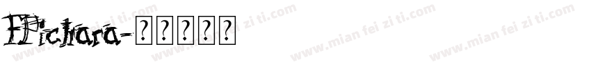 FPichara字体转换