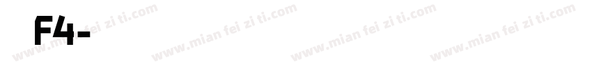 呼叫F4字体转换
