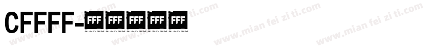 CFFFF字体转换