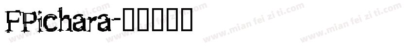 FPichara字体转换