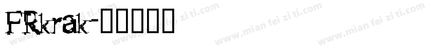 FRkrak字体转换