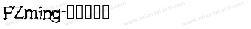 FZming字体转换
