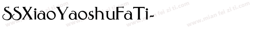 SSXiaoYaoshuFaTi字体转换