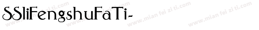 SSliFengshuFaTi字体转换