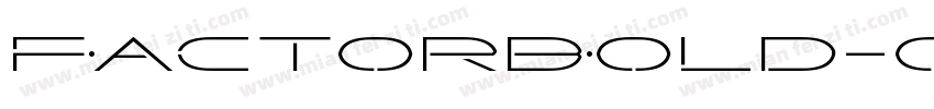 FactorBold-OX0A字体转换