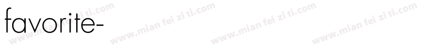 favorite字体转换