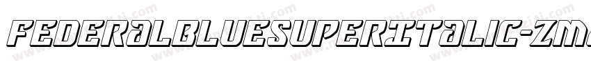 FederalBlueSuperItalic-Zmam字体转换