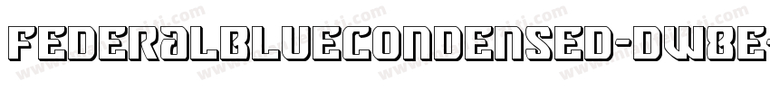 FederalBlueCondensed-dW8E字体转换