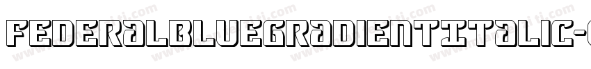 FederalBlueGradientItalic-oVPa字体转换