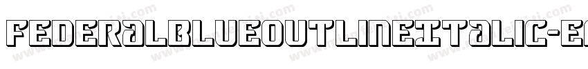 FederalBlueOutlineItalic-EAen字体转换