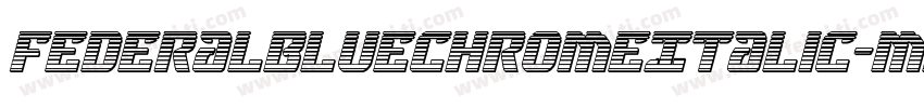 FederalBlueChromeItalic-mAma字体转换
