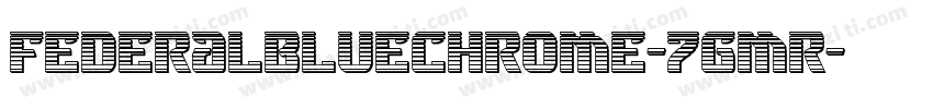 FederalBlueChrome-7gmR字体转换